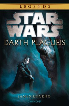 Star Wars - Darth Plagueis von Blanvalet